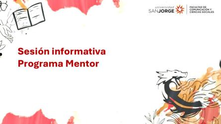 Sesión informativa - Programa Mentor 2026-27  Facultad de Comunicación y Ciencias Sociales1051730691